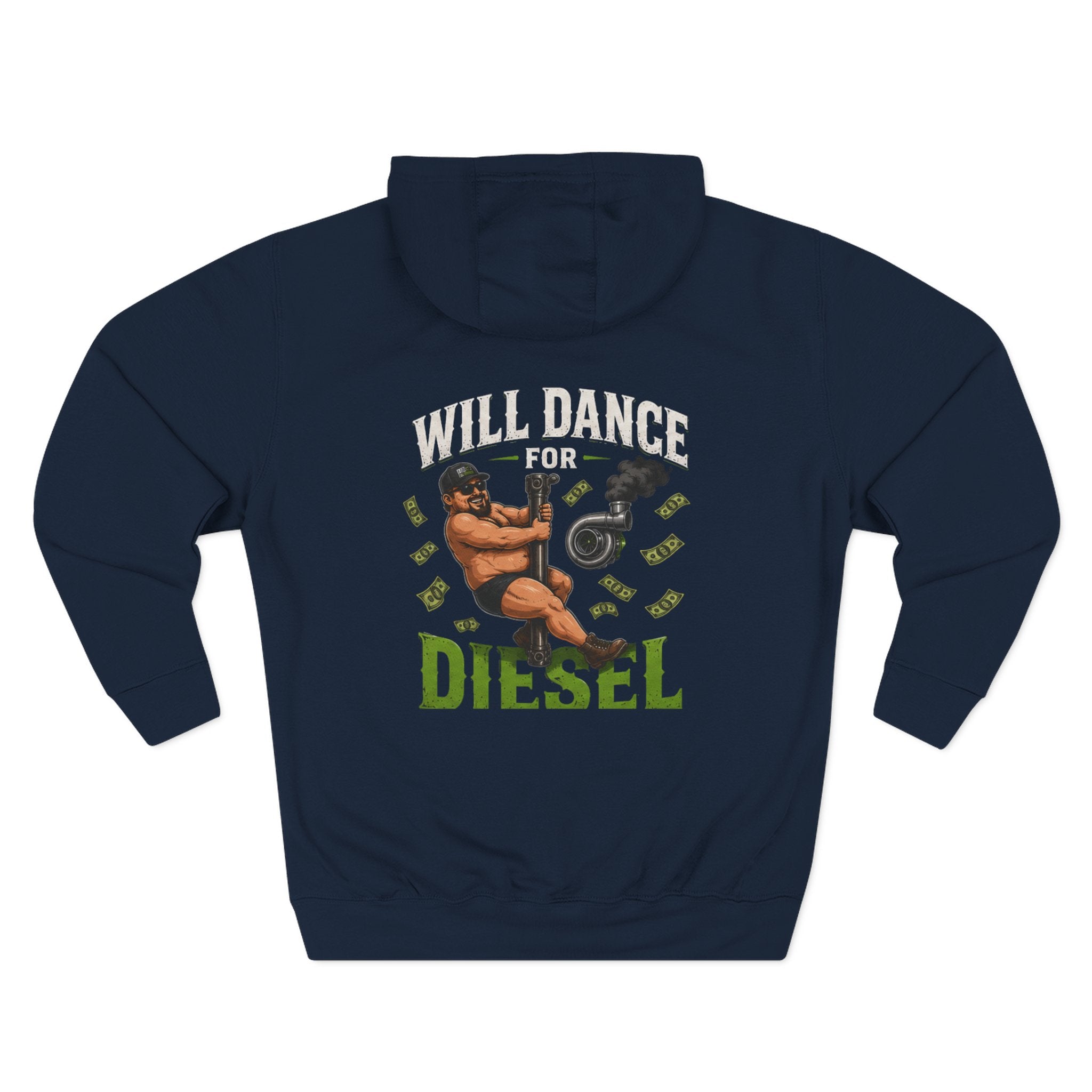 Will Dance for Diesel Hoodie — Side Piece Motorsports Fleece Pullover
