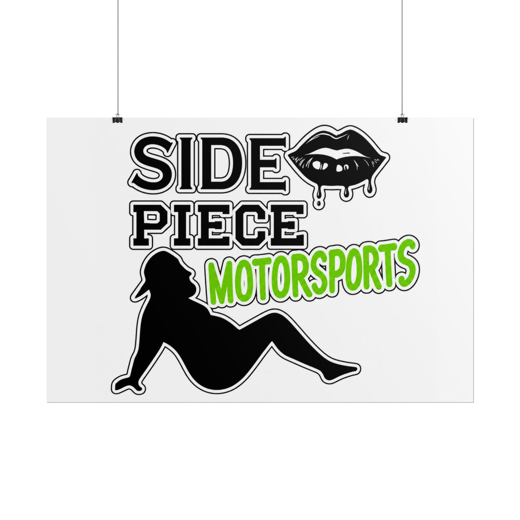 Side Piece Motorsports Poster | Rolled Poster